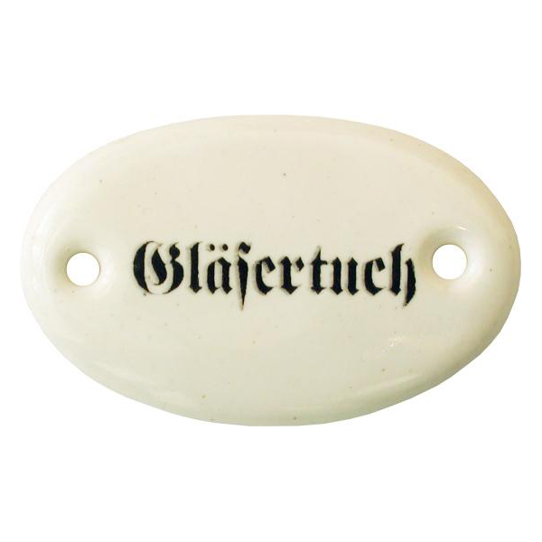 Porzellanschild Gläsertuch, Porzellanschilder antik, alt für Küche, Schublade