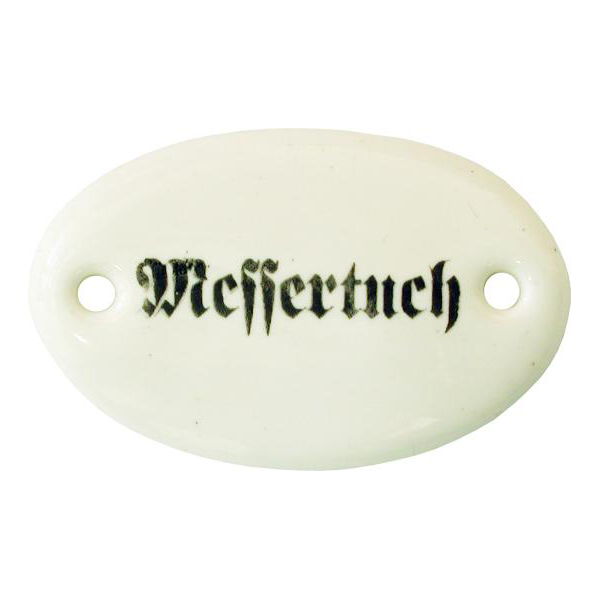 Porzellanschild Messertuch, Porzellanschilder antik, alt für Küche, Schublade